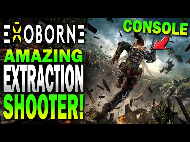 EXOBORNE is UNREAL best Extraction SHOOTER on CONSOLE?