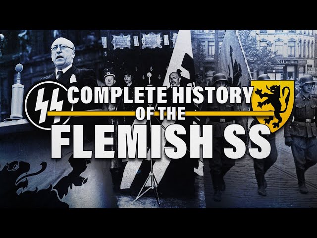 The Complete History Of The Flemish SS