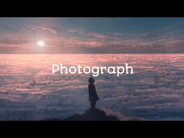 Photograph-Ed Sheeren Lyrics (Tiktok Version)