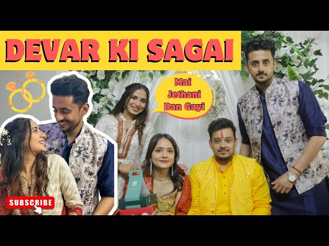 MAI JETHANI BAN GAYI 💁🏻‍♀️😍 | DEVAR’S GOL DHANA CEREMONY | DEVRANI MIL GAYI ❤️ LADKI HUI HAMARI ✨