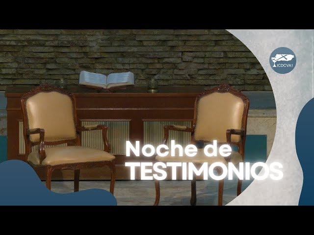 Noche de Testimonios | 04-febrero-2025