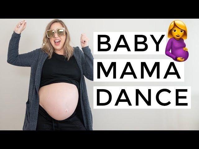 Baby Mama Dance!