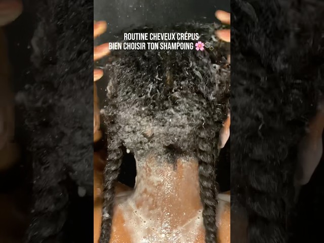 Routine cheveux crépus : Comment bien choisir ton shampoing #afrohair #afro