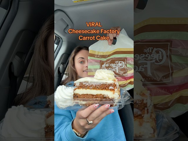 VIRAL Cheesecake Factory Carrot Cake 🥕🤍#cheesecakefactory #cheesecakefactorydate