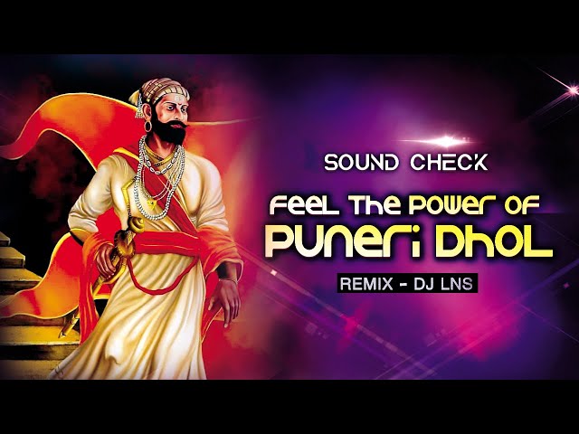 PUNE DHOL TASHA | PUNERI DHOL | ORIGINAL MIX | DJ LNS