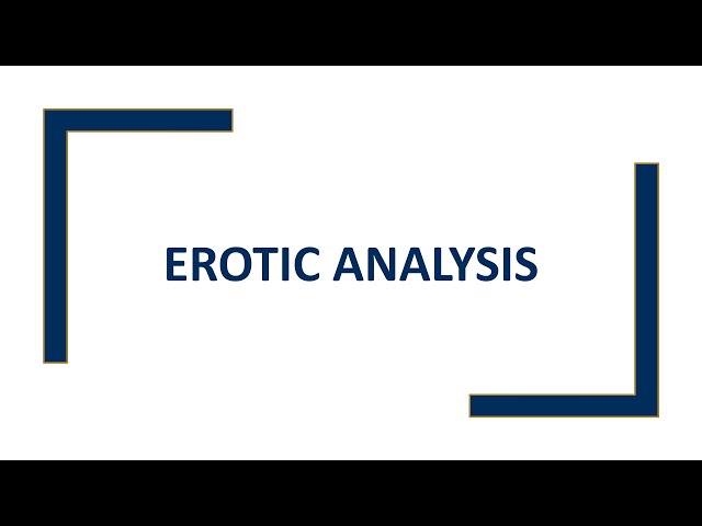 Erotic Analysis