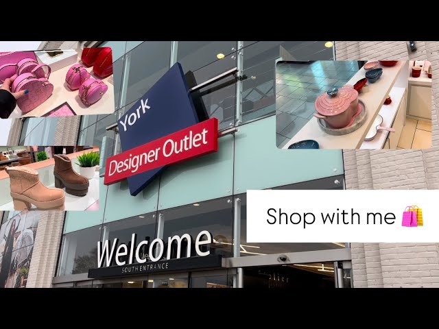 YORK DESIGNER OUTLET SHOP WITH ME WALK THROUGH AND WHATS THERE 🛍️