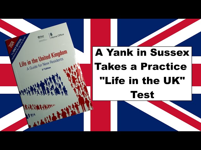 Taking a Practice "Life in the UK" Test