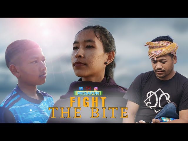 FIGHT THE BITE [Pnar Short Film] Megafun