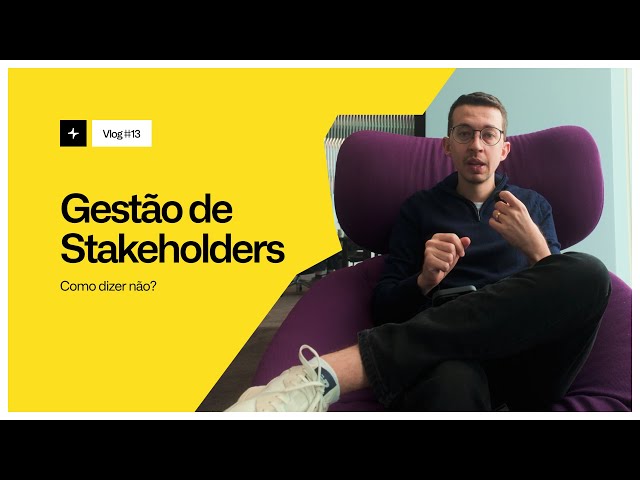 Gestão de stakeholders: como dizer não!