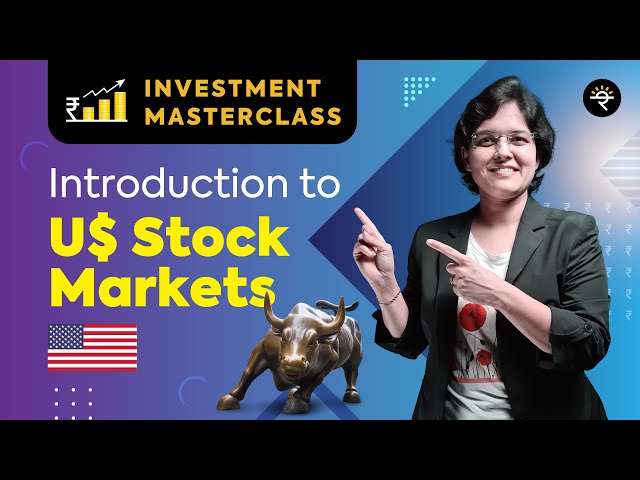 Introduction to US Stock Markets | Investment Masterclass