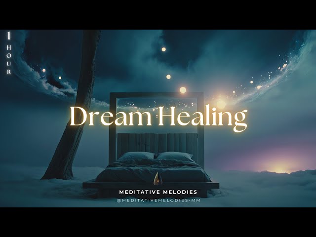 🌙 Deep Sleep & Dream Healing | Transform Your Nights with Soothing Frequencies ✨