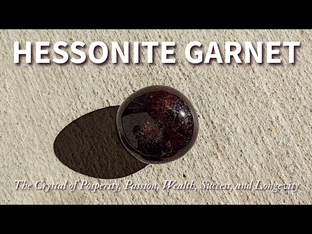 Understanding Hessonite Garnet: Exploring Its Healing Benefits, Origins, and Metaphysical Properties