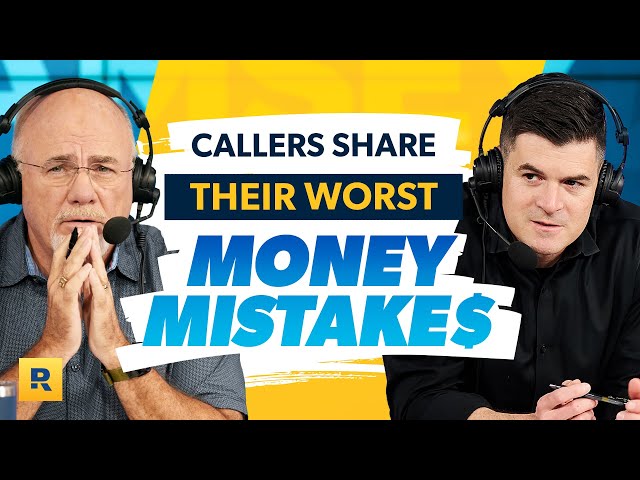 These Callers Share Their Worst Mistakes With Money | Ep. 4 | The Best of The Ramsey Show