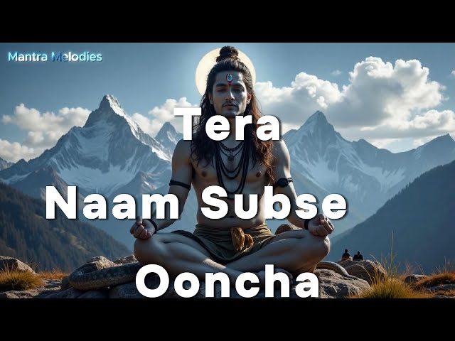 Lord Shiva: The Ultimate Symbol of Peace, Power &Transformation | Om Namah Shivaya #mantramelodies