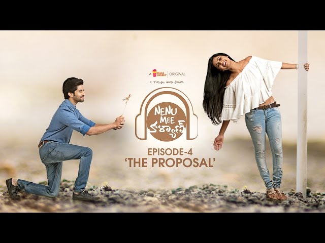 Nenu Mee Kalyan S01E04 - 'The Proposal' |  నేను మీ కళ్యాణ్  తెలుగు వెబ్ సిరీస్