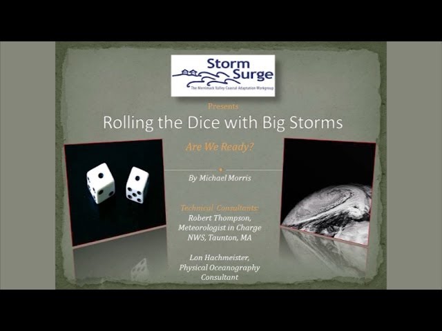 Rolling the Dice with Big Storms: Are We Ready? - Mike Morris, Bob Thompson, and Panel, 2/3/14