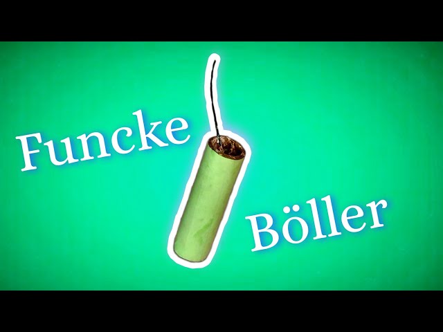 Der Aufbau eines Funke Böllers