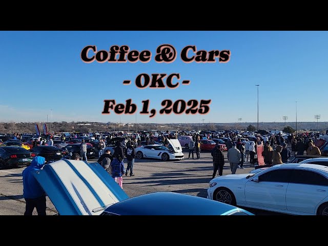 Coffee & Cars -OKC- Feb 1, 2025