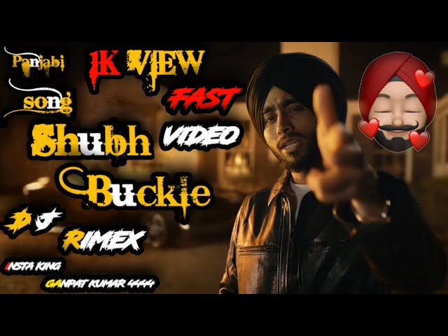 Shubh - Buckle Up (Official Music Video) new song new music video Panjabi song Panjabi video djremix