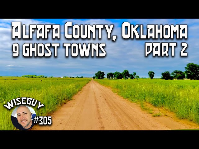 Ghost Towns, Cemeteries, Backroads of Alfalfa County, Oklahoma ||| Part 2