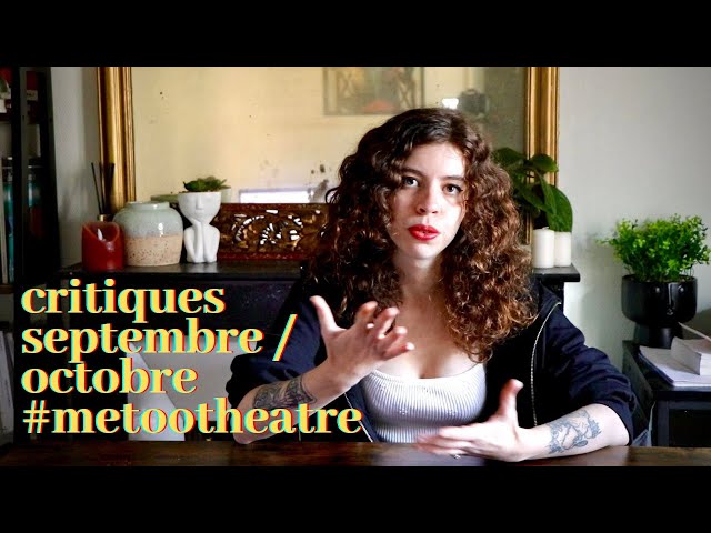 #MeTooThéâtre et spectacles de septembre/octobre