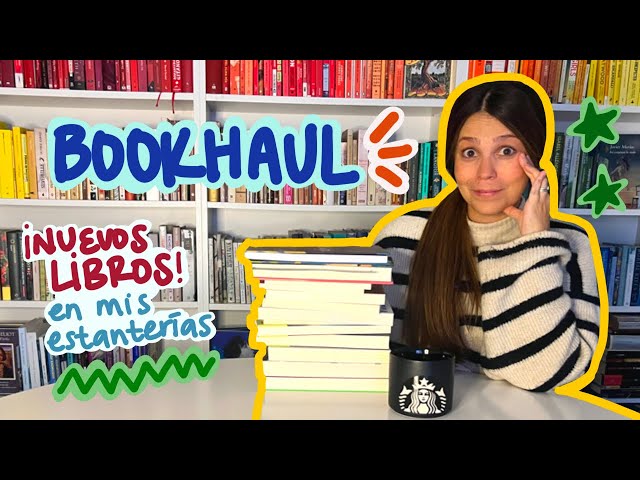 BOOKHAUL 📚🔥 ¡Nuevos libros en mis estanterías!