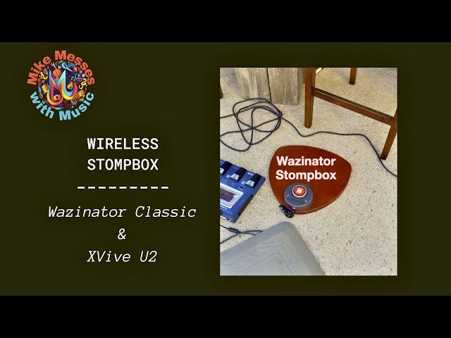 Wazinator Classic Stompbox with XVive U2 Wireless Transmitter