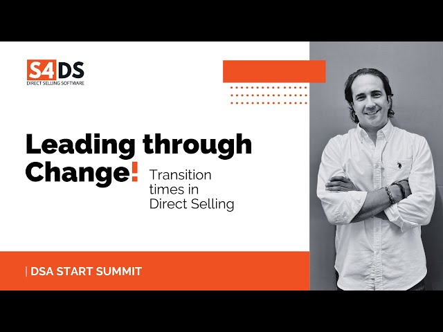 Leading Through Change: Transition Times in Direct Selling, with Al Bala | S4DS, Sales & Technology