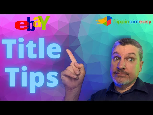 Tips To Optimize Your eBay Titles and To Increase Your Sales￼