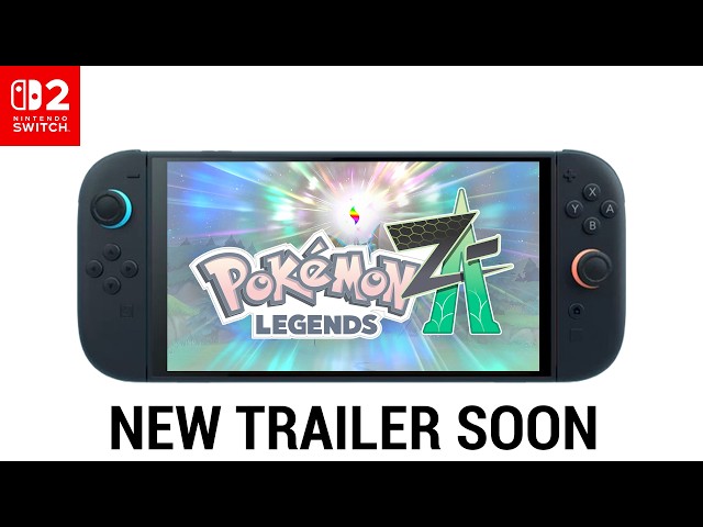 The NEXT Pokémon Legends Z-A Trailer Will Show...