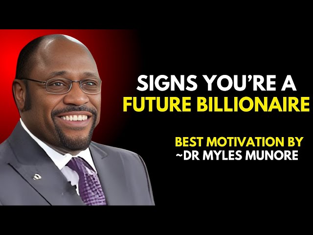 "The 7 Laws of Wealth Every Future Billionaire Must Master" DR MYLES  MUONRE