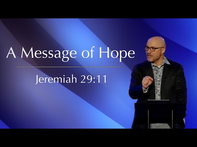 Jeremiah 29:11: God's Good Plans | A Message of Hope