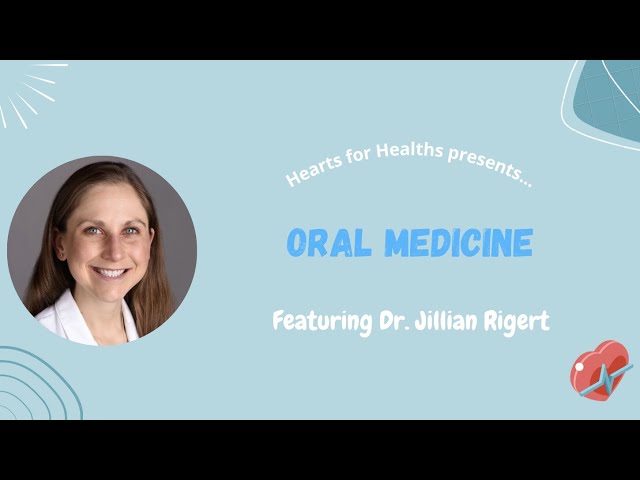 Oral Medicine with Dr. Rigert