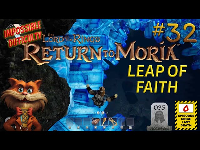 One Small Step For Ħóóş, One Giant Leap For...OUCH! | #32 | LotR: Return to Moria