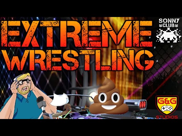 Extreme Wrestling - PS4/PS5 - THE WORST WRESTLING GAME OF ALL TIME!!!!!