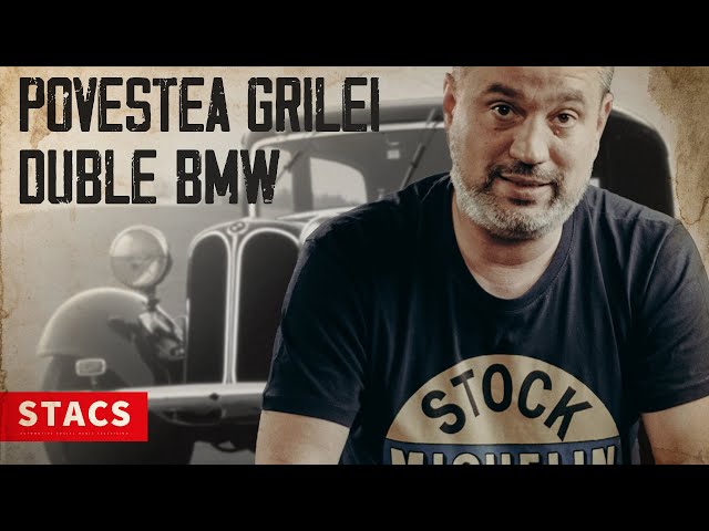 Povestea grilei duble BMW - STACS pă VECHI