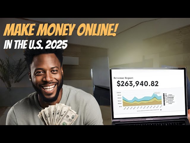 How to Make Money Online in the US (2025 Guide)