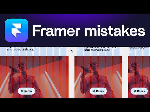 Don't make these rookie mistakes in Framer