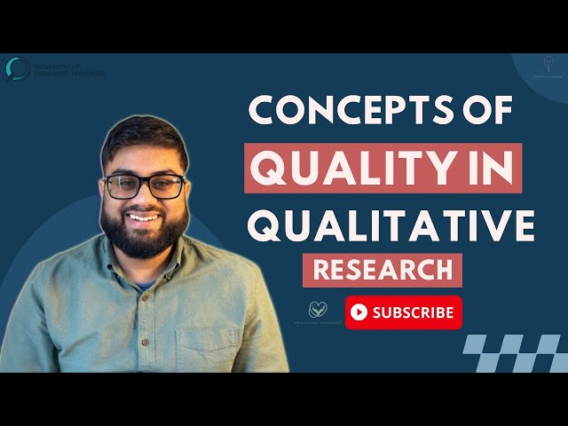 #1 Concepts of Quality in Qualitative Research