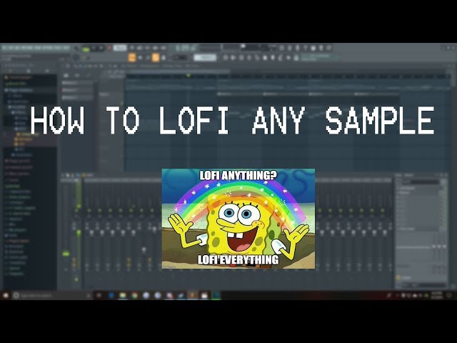 How to Make Lofi/Chillhop with Any Sample/Music | FL Studio 20 Tutorial 2019