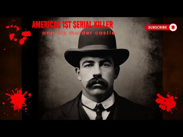 The Devil in the White City: The True Story of H.H. Holmes and His Murder Castle