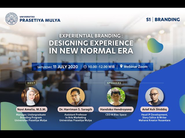 Experiential Branding: Designing Experience in New Normal Era