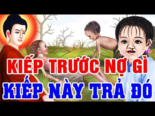 Chuyện Nhân Quả 2025 Hay, KIẾP TRƯỚC NỢ GÌ KIẾP NÀY TRẢ ĐÓ - Nhân Quả Báo Ứng Không Bỏ Sót Một Ai