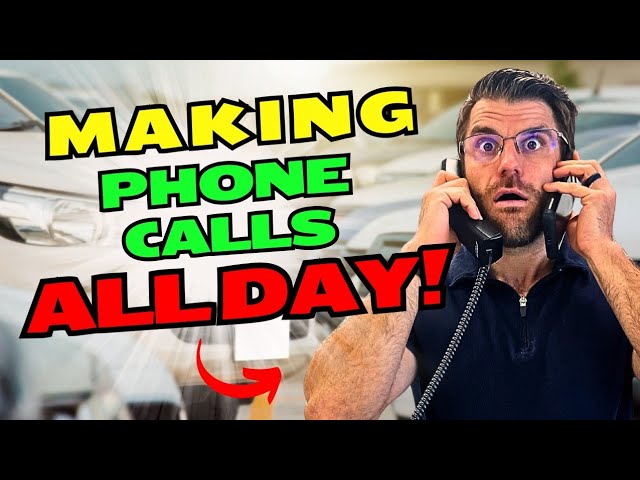 A Day in the Life Of A Car Salesman VLOG Phone Tips to Book More Appointments!