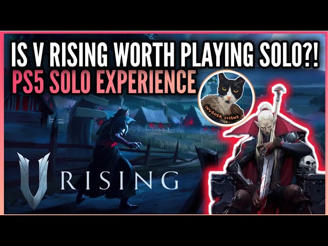 Is V Rising Worth Playing Solo? - PS5 Solo Experience