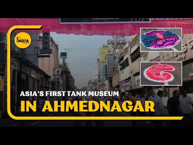 ASIA'S FIRST TANK MUSEUM - AHMEDNAGAR