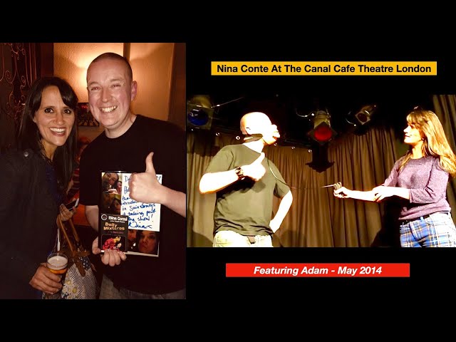 Nina Conti At The Canal Cafe Theatre London 28/05/14 featuring my friend Adam