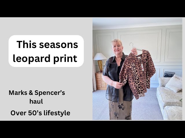 Marks &Spencers  leopard print plus size haul September 2024 Over 50’s lifestyle &fashion