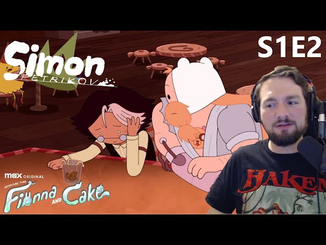 Sad Simon - Fionna and Cake Season 1 Episode 2 Reaction